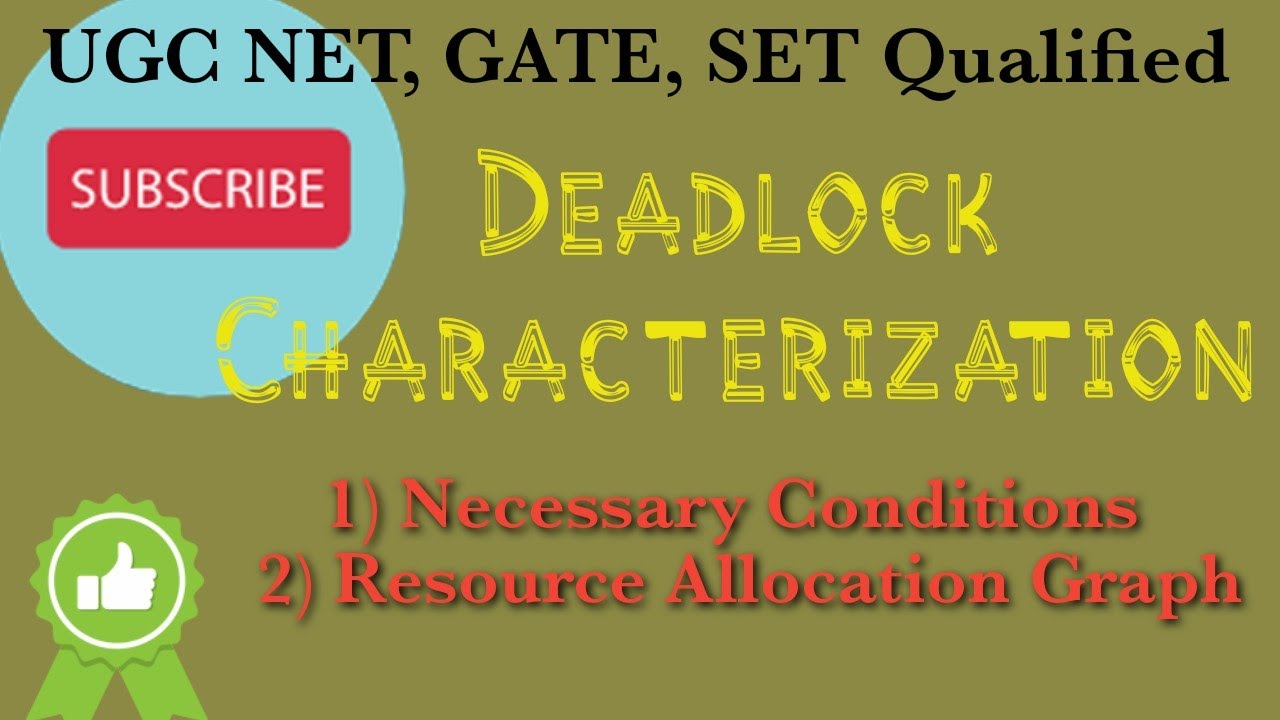 Deadlock Characterization and Necessary Conditions in Operating Systems