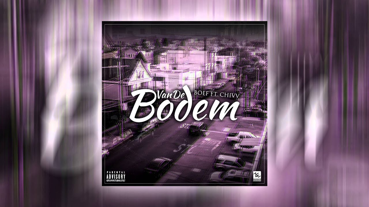 BOEF & Chivv Drop New Hit 'Van De Bodem' | Produced by Monsif 🎶