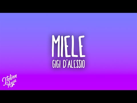 Gigi D'Alessio - Miele
