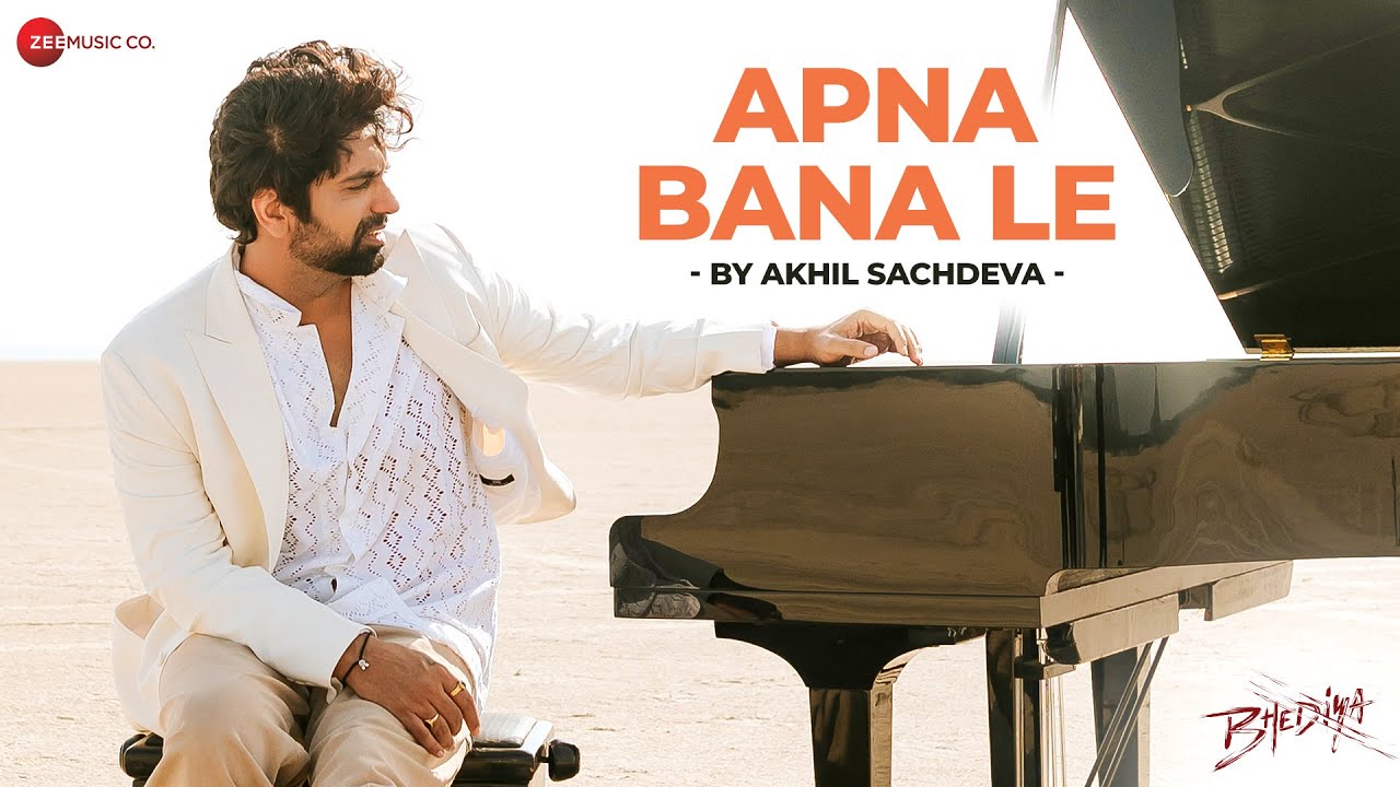 Apna Bana Le by Akhil Sachdeva from Bhediya 🎶