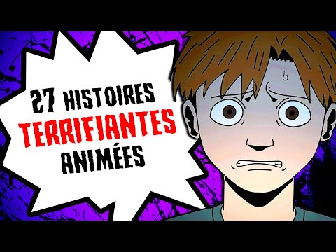 27 histoires TERRIFIANTES animées (COMPILATION MAI 2025)