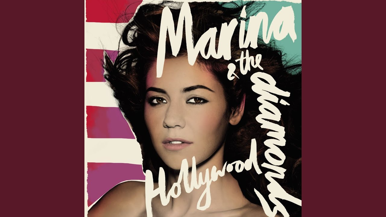 Marina and The Diamonds - Hollywood (Single) 🎶