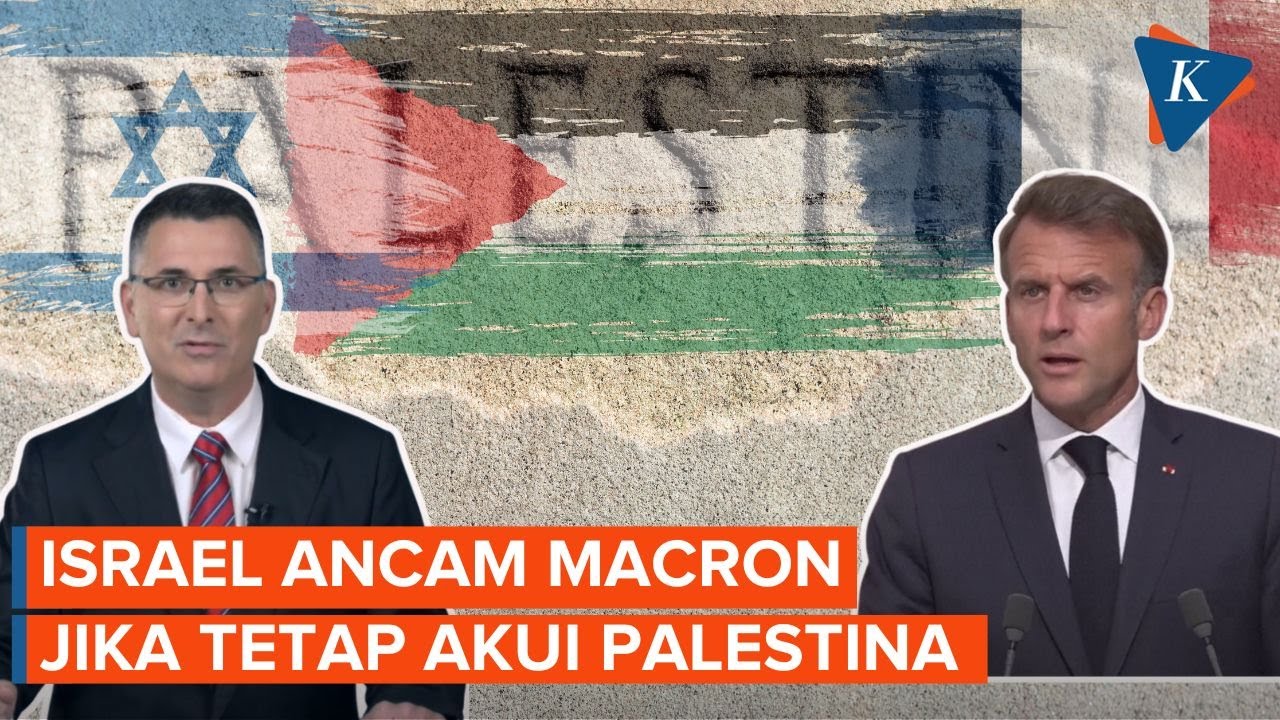 Israel Ancam Tak Terima Macron Jika Prancis Akui Palestina