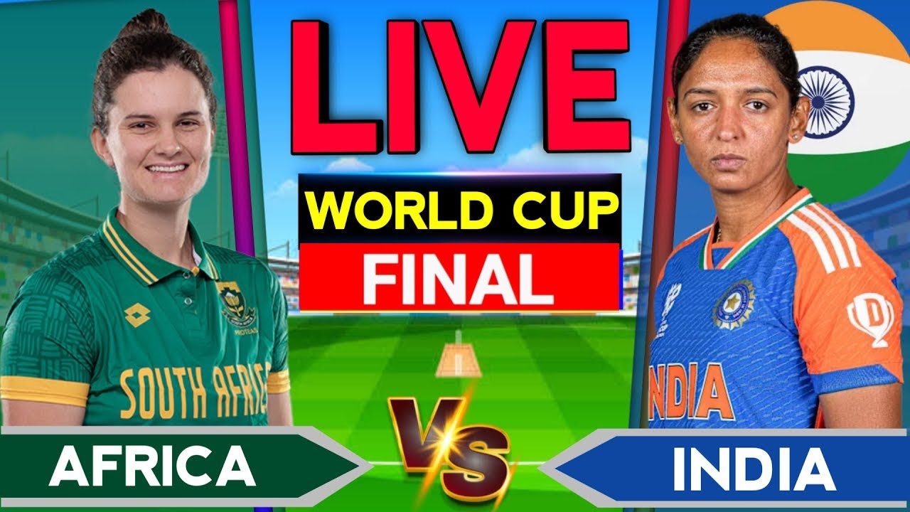 Watch LIVE: India vs South Africa Women's World Cup Final 🏆 | Live Score & Updates