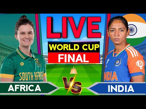 LIVE: IND-W vs SA-W | ICC Women’s World Cup Final Live Score | India vs South Africa | Live Score