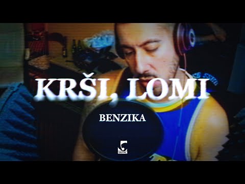 Benzika - Krši lomi ft. Coby & Furio Đunta
