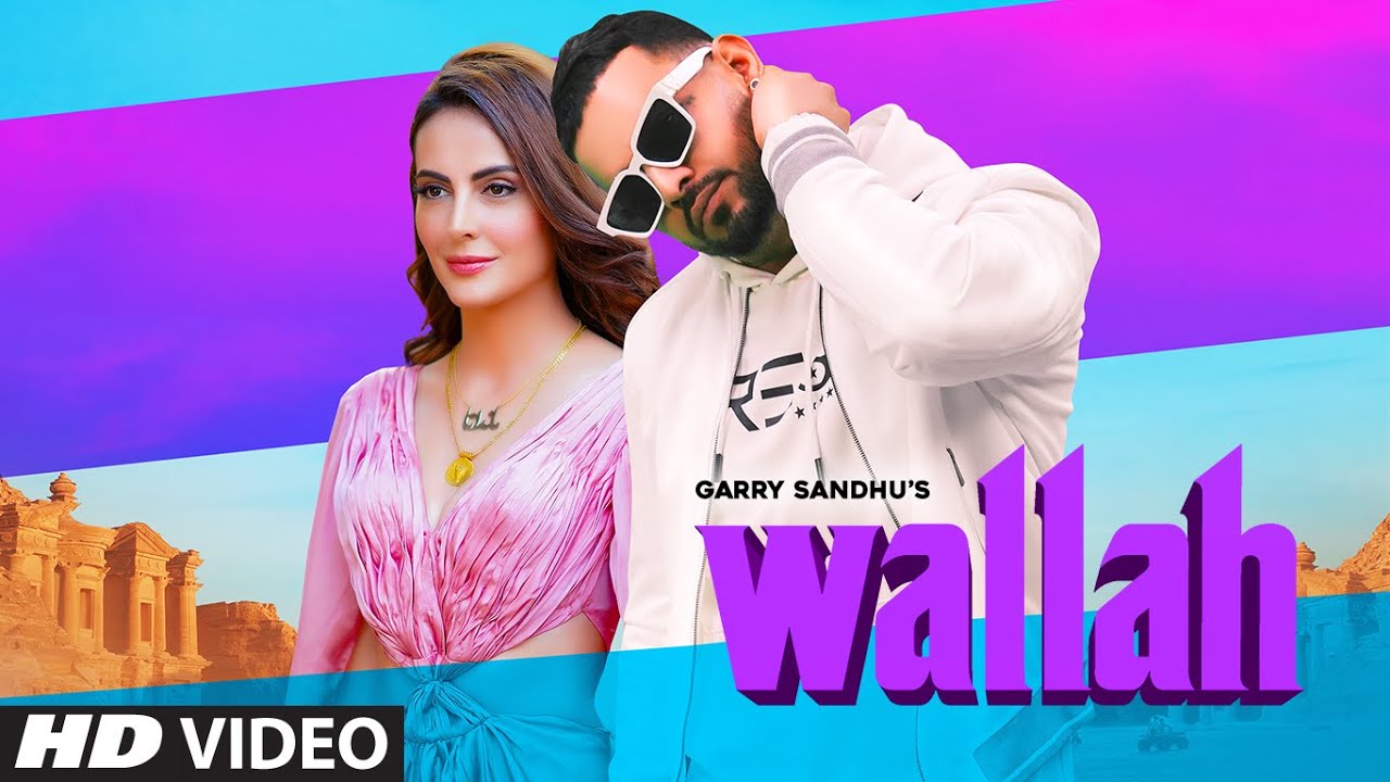 Garry Sandhu's Wallah Video Song feat. Mandana Karimi 🎶