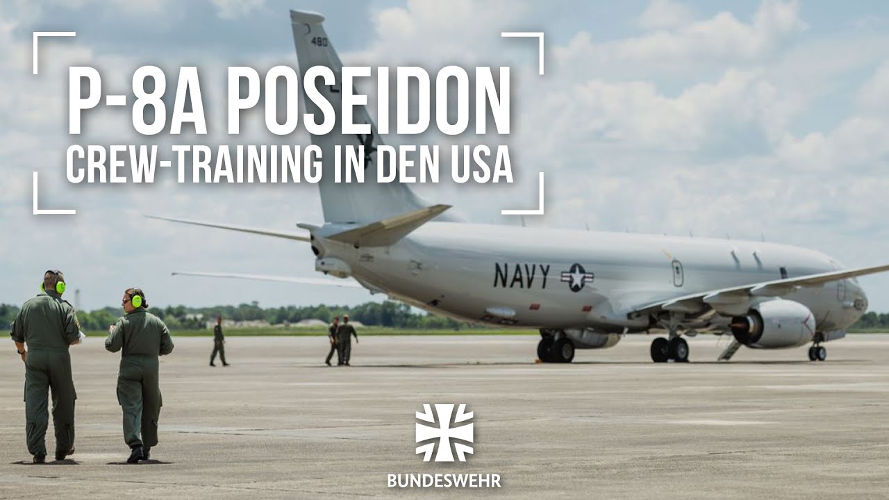 Bundeswehr erhält P-8A Poseidon für Seeaufklärung ✈️