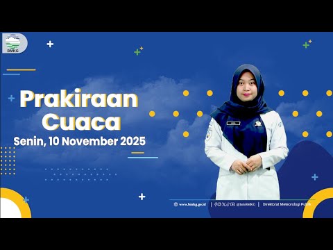 Prakiraan Cuaca Esok Hari Senin, 10 November 2025