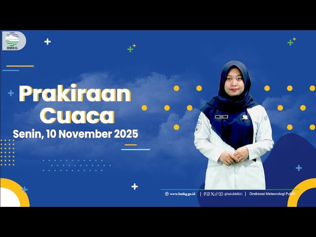 Prakiraan Cuaca Esok Senin, 10 November 2025 🌤️