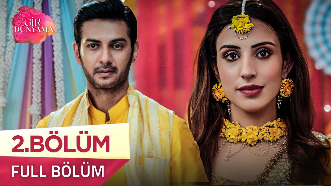 Gir Dünyama (Tose Naina Milaaki Ke) 2. Bölüm | 16 Temmuz 2025 - Yeni Fragman ve Detaylar 🎬