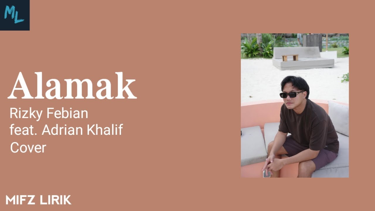 Rizky Febian & Adrian Khalif Cover 'Alamak' ๐ถ Viral TikTok