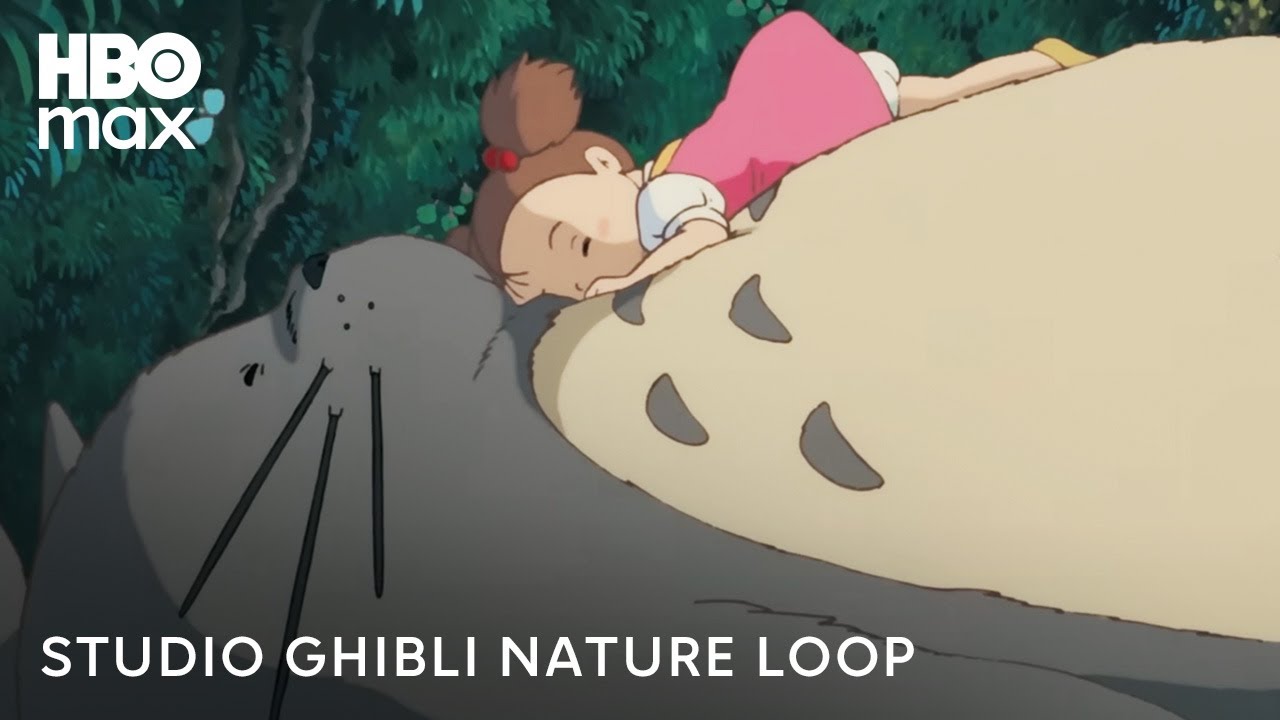 Studio Ghibli Nature Loop on HBO Max 🌿