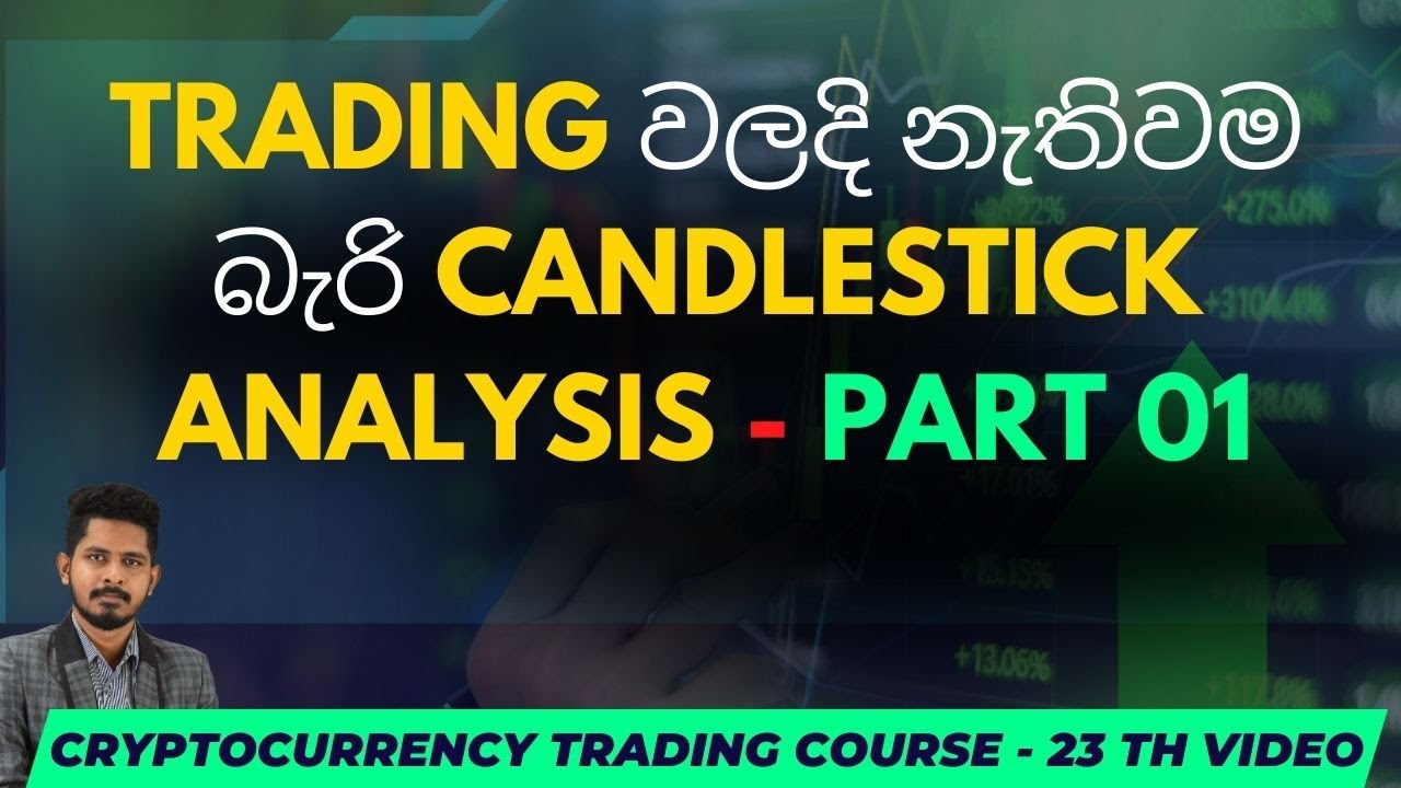 Candlestick Patterns Sinhala | Part 01 📈