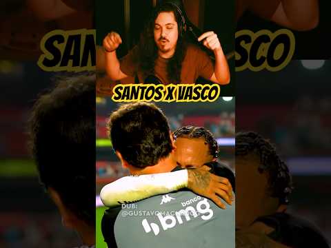Santos X Vasco Dublado! #dublagem #brasileirão #vasco #santos #neymar #vascodagama #futebol