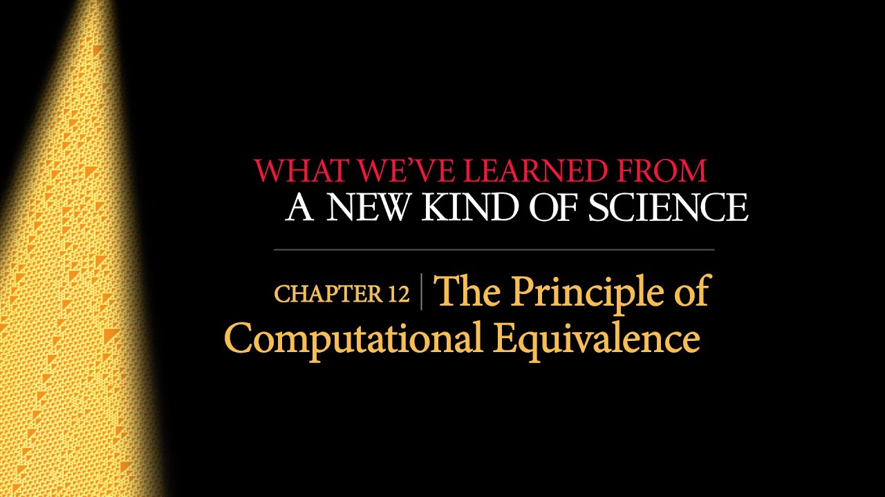 Unlocking the Secrets of the Principle of Computational Equivalence 🧠