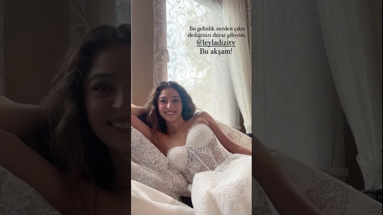 Leyla Dizisi 10.Bölüm Kamera Arkası: Gelinlikli Leyla 📸