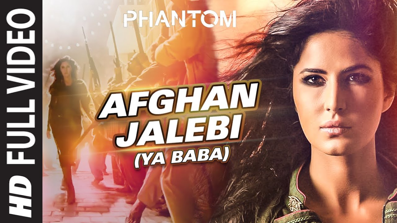 Afghan Jalebi (Ya Baba) Full Song from Phantom πΆ | Saif Ali Khan & Katrina Kaif