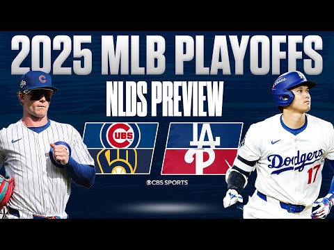 2025 NLDS Preview: Cubs vs Brewers, Dodgers vs Phillies | Predictions & Picks to Win | MLB Playoffs