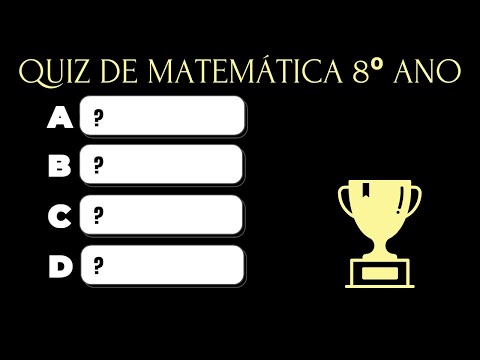 QUIZ DE MATEMÁTICA 8 ANO | PERGUNTAS E RESPOSTAS | QUANTAS VOCÊ ACERTA?