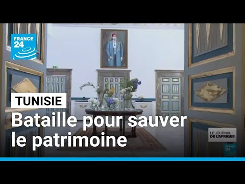 Tunisie : à Tunis, des habitants se battent pour sauver le patrimoine • FRANCE 24