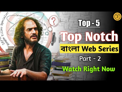 Top 5 Top Notch Bengali Web Series On Hoichoi, Zee5 & Addatimes | Review by JS