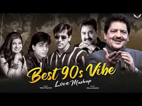 Best Of 90s Vibes Love Mashup | 90s Hits Hindi Songs | 90s Love | Nonstop 90s Jukebox | Mashup