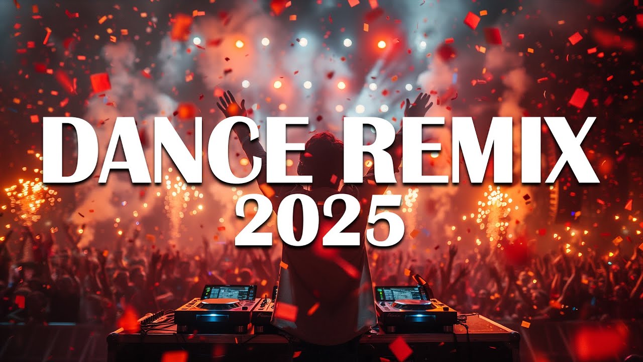 π₯ Best Dance Remixes of 2025 | Ultimate EDM Party Mix
