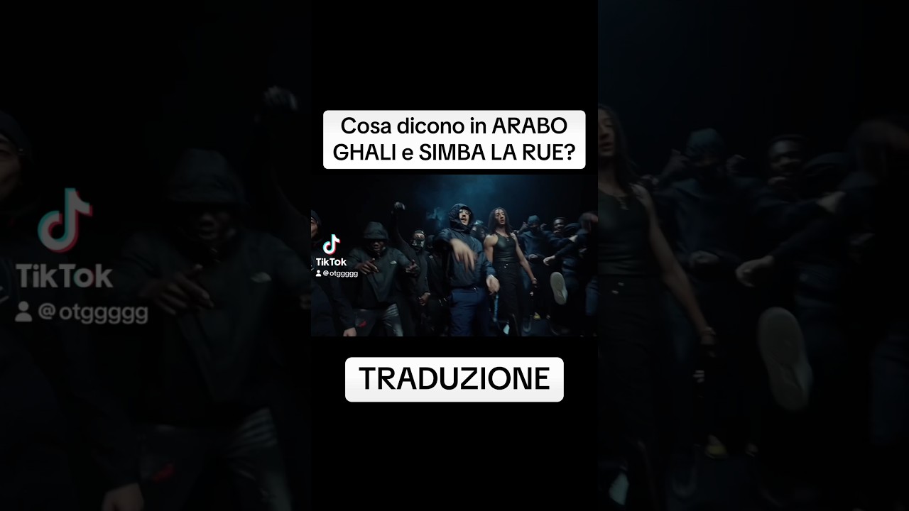 Cosa Significano le Parole di GHALI e SIMBA LA RUE in Arabo? 🤔