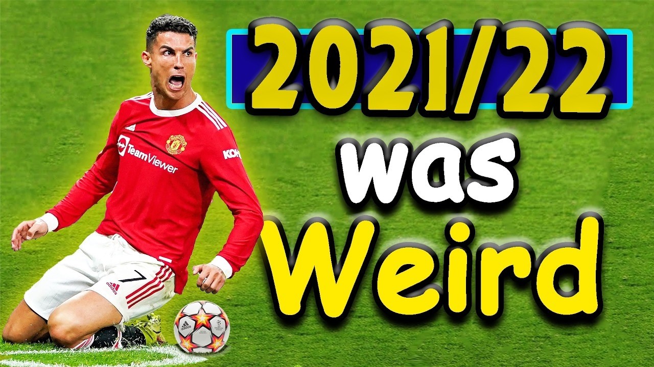 Unforgettable 2021/22 Football Season Highlights ⚽