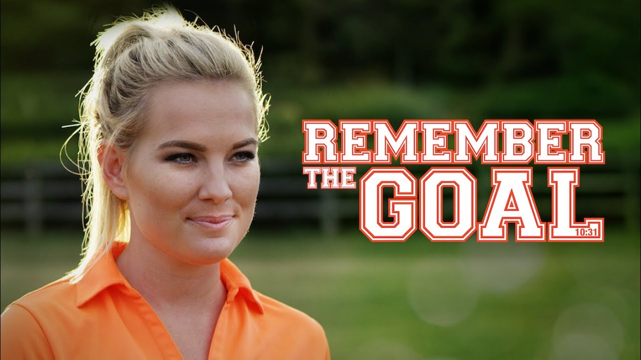 Remember The Goal (2016) | Inspiring Female Coach Drama with Allee-Sutton Hethcoat