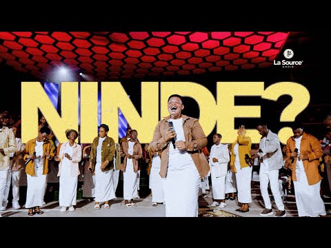 Ninde? | La Source choir