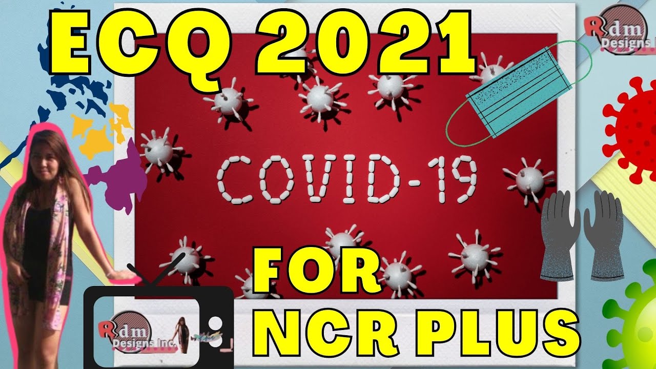 ECQ Season 2 2021 Updates for NCR Plus 📢