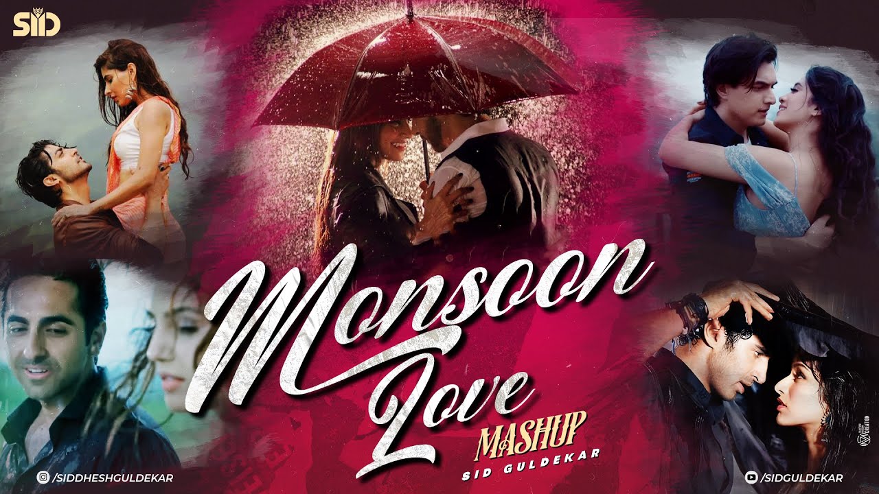 Monsoon Love Mashup 🌧️ | Sid Guldekar Romantic Jukebox