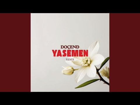 Yasemen (Remix)