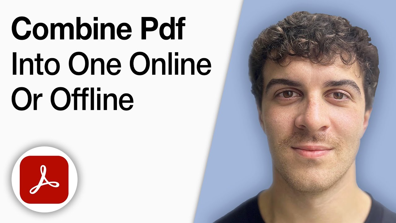 Comprehensive Guide to Merging PDF Files Online and Offline Without Adobe Acrobat Pro (2025)