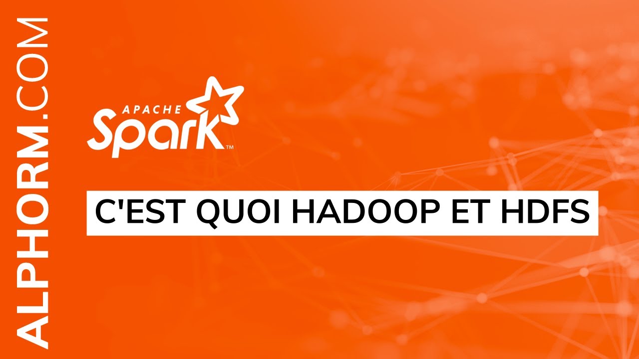 Hadoop expliqué : Tutoriel vidéo complet en français 📊