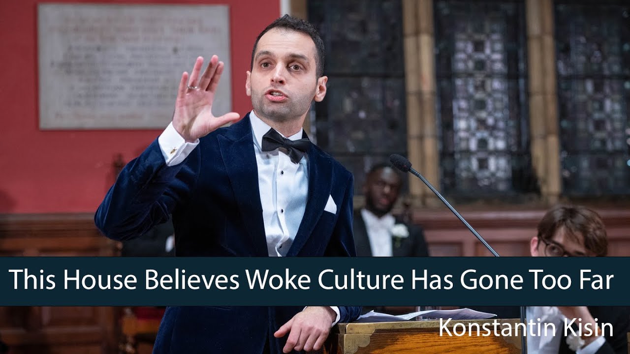 Konstantin Kisin: How Woke Culture Has Crossed the Line – Oxford Union Debate