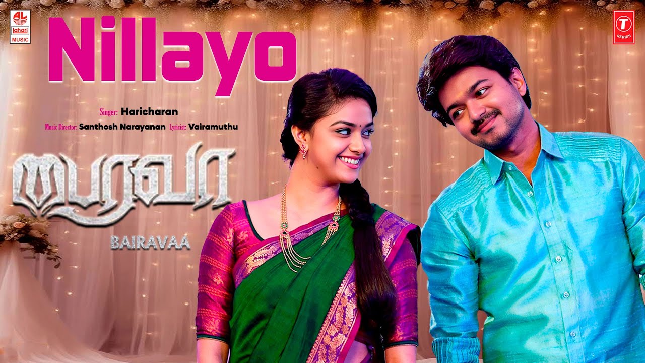 Nillayo Song from Bairavaa | Vijay & Keerthy 🎶