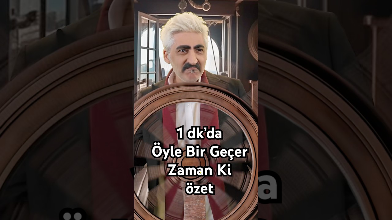 Öyle Bir Geçer Zaman Ki: Unutulmaz Anlar ve Komik Sahneler 🎬