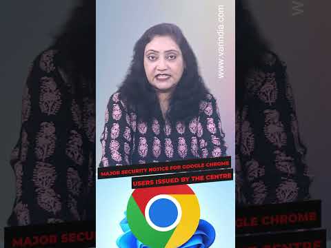 Major security notice for Google Chrome users issued by the Centre #shortvideo