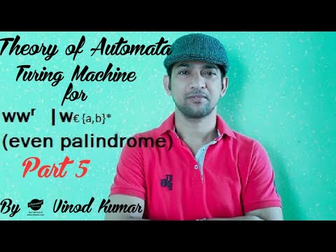 Turing Machine Example for L={even palindrome} | Part 5 | By Vinod Kumar