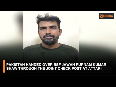 Pakistan Returns BSF Jawan Purnam Kumar Shaw 🇮🇳