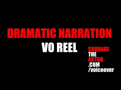Dramatic Narration VO Reel #couragetheactor