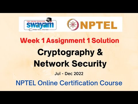 Cryptography and Network Security | NPTEL | Week 1 Assignment 1 Solution | july-dec 2022