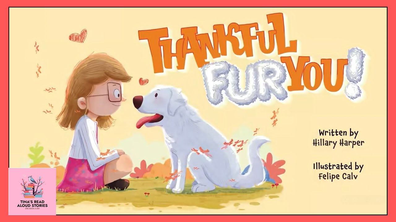 Thankful Fur You: Kids' Gratitude Story 📖