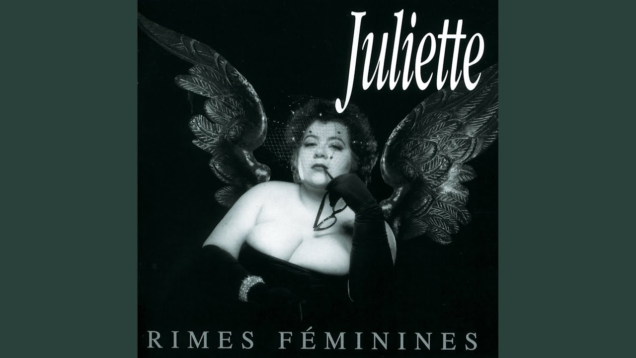Juliette - Rimes Féminines 🎶