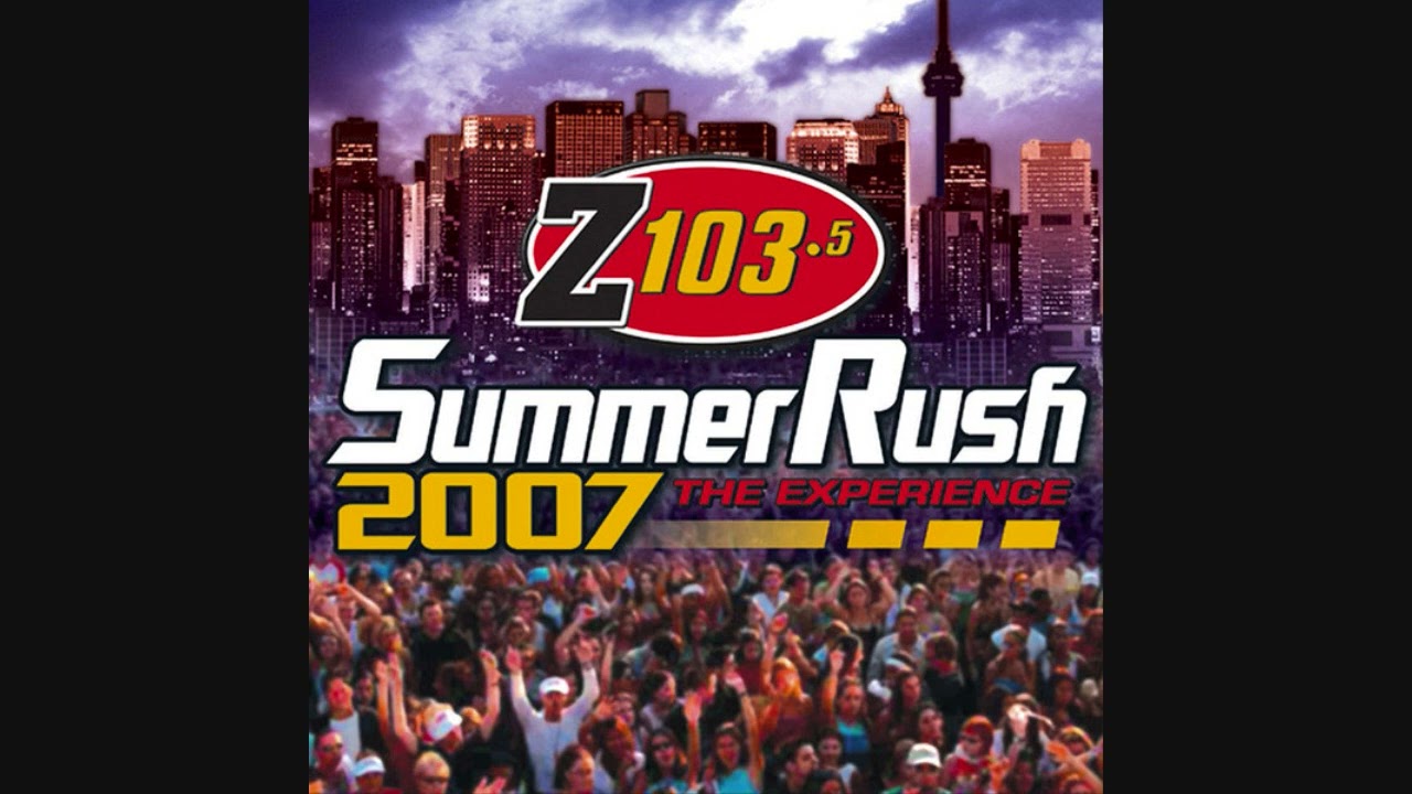 Z103.5 Summer Rush 2007 - DJ Danny D Mix