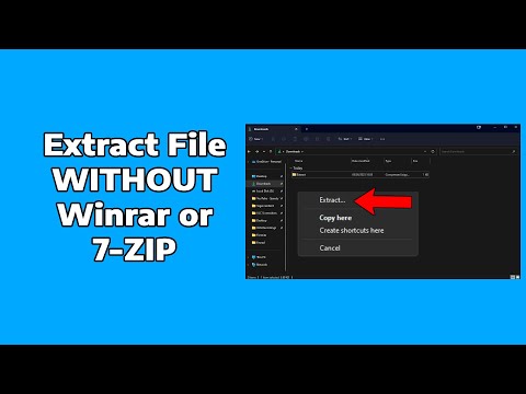 How To Extract WITHOUT Winrar or 7-Zip