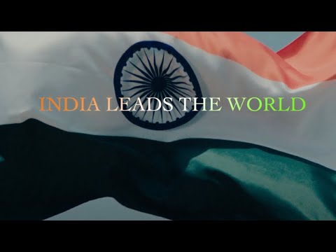 India Leads The World | Official Music Video (Mile Sur)